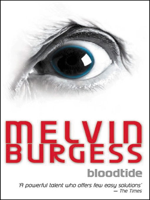Title details for Bloodtide by Melvin Burgess - Available